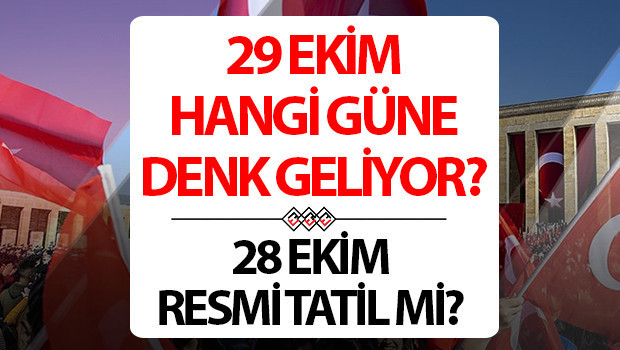 29 ekim resmi tatil mi kac gun tatil 2025 29 ekim hangi gun okullar tatil mi 28 ekim yarim gun 29 ekim cumhuriyet bayrami tatil tarihi fg4IuRmx.jpg